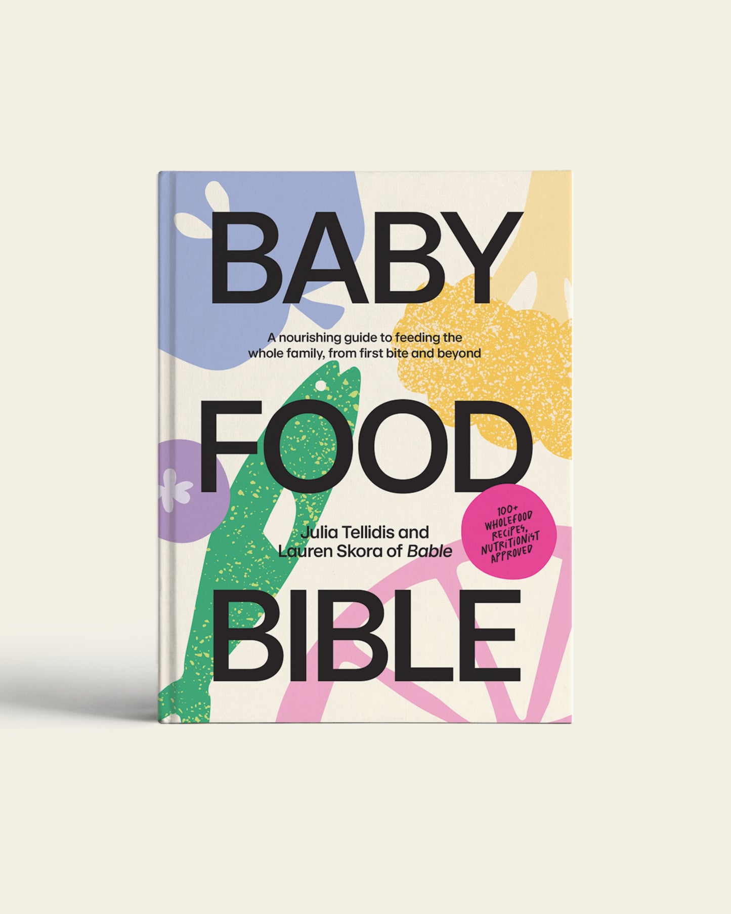 Baby Food Bible